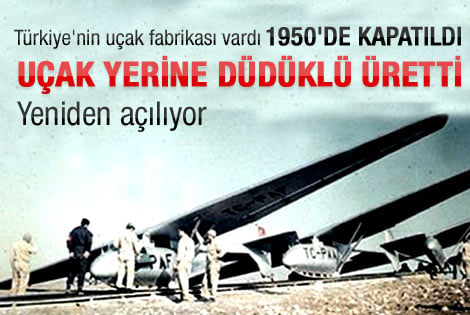 Türkiye'nin uçak fabrikası canlanıyor
