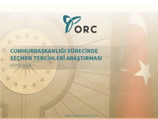 ORC'nin cumhurbaşkanlığı sürecinde seçmen araştırması