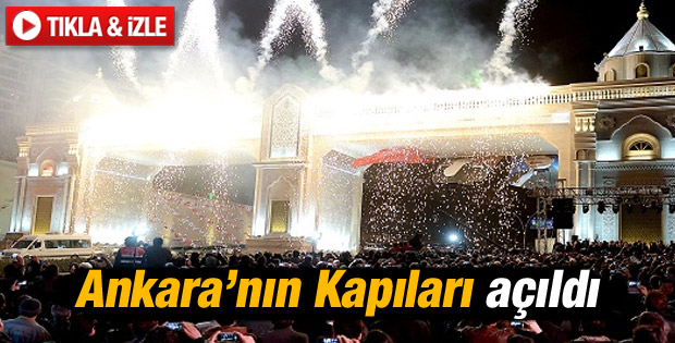 Ankara'nın sembol kapıları törenle açıldı